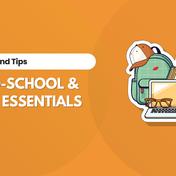 Back-to-School & College Essentials 2025