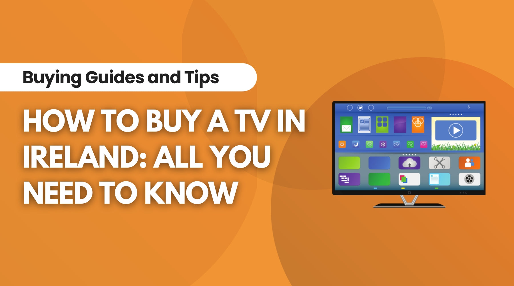 Best TV For Your Home in Ireland