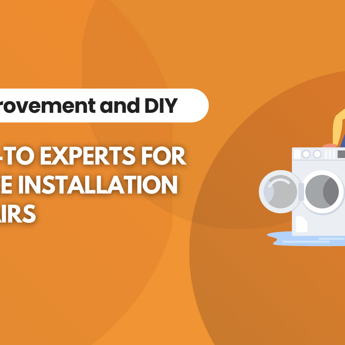 Your Go-To Experts for Appliance Installation and Repairs