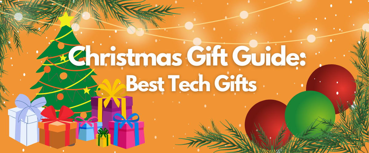 Best Tech Christmas Gifts in Ireland: Comprehensive Guide