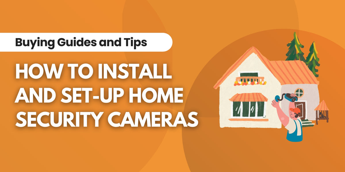 Home Security Camera Installation Guide — IRWINS MEGASTORE