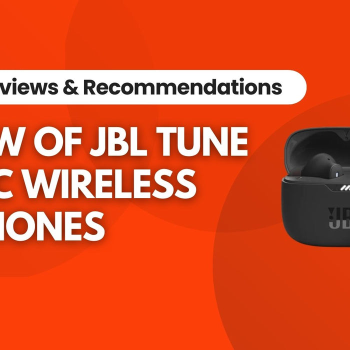 Immerse in Music with JBL Wireless Earphones: An Honest Review of the Tune 230NC, Blog Written By Irwin’s Megastore