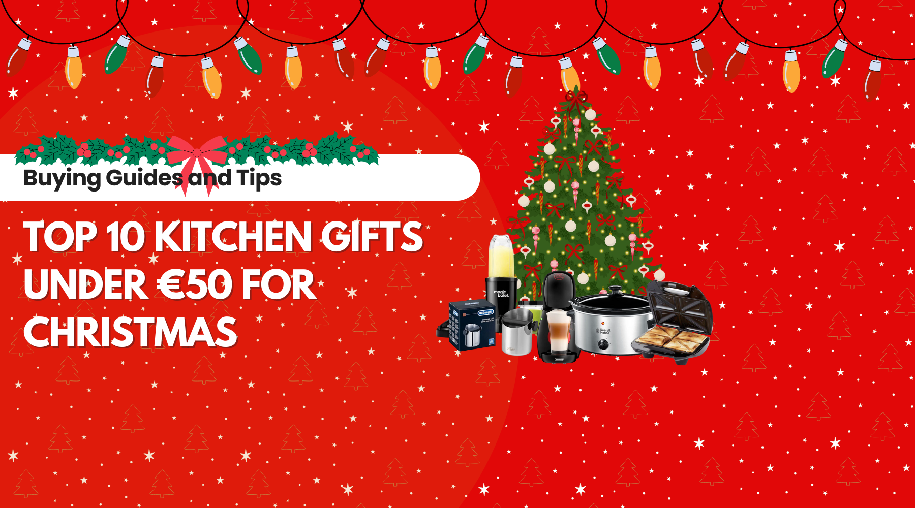 Top 10 Kitchen Gifts Under €50 for Christmas