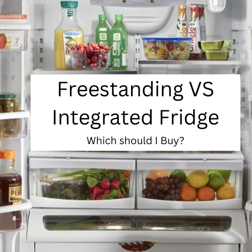 Comparing Freestanding vs Integrated Fridges