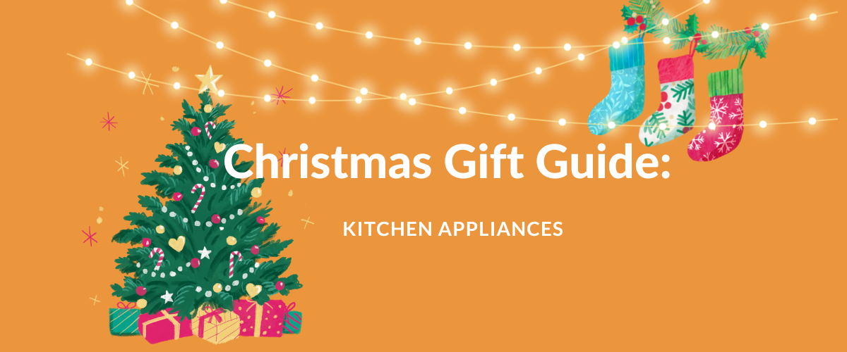 Kitchen Christmas Gift Ideas: Appliances That Make the Best Presents