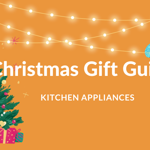 Kitchen Christmas Gift Ideas: Appliances That Make the Best Presents