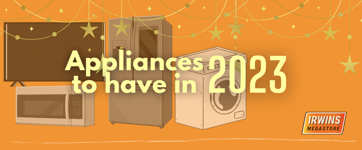 Top Appliances to Ease Your Daily Routine in 2023