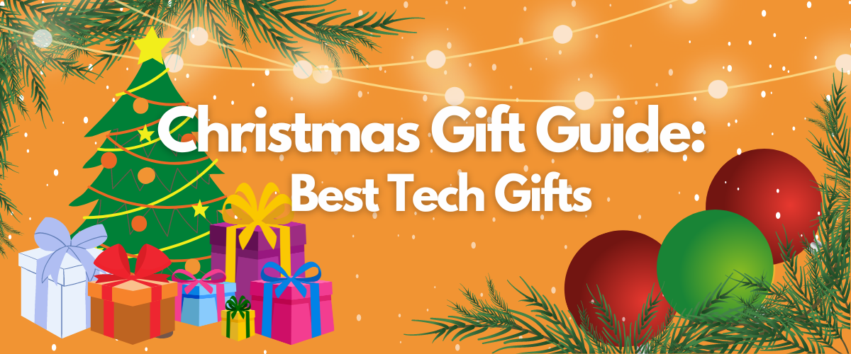 Best Tech Christmas Gifts Ultimate Guide for Irish Residents — IRWINS