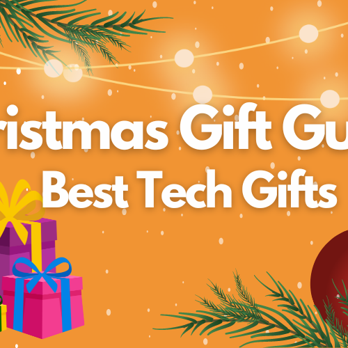 Best Tech Christmas Gifts in Ireland: Comprehensive Guide