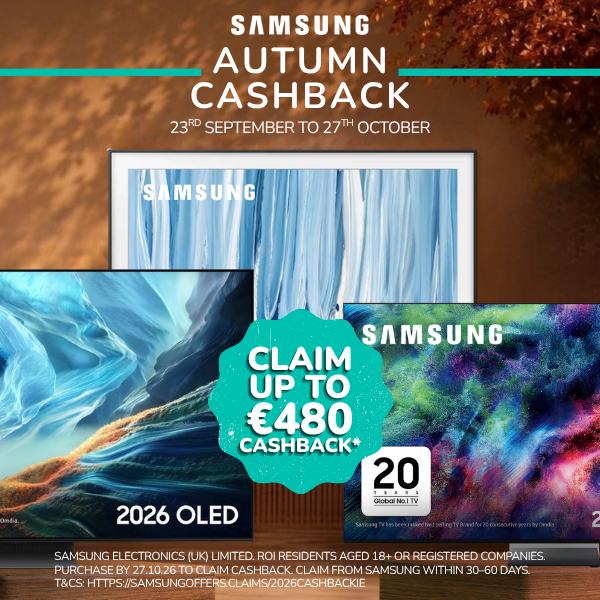 Samsung Autumn Cashback 2026 | Irwin's Megastore