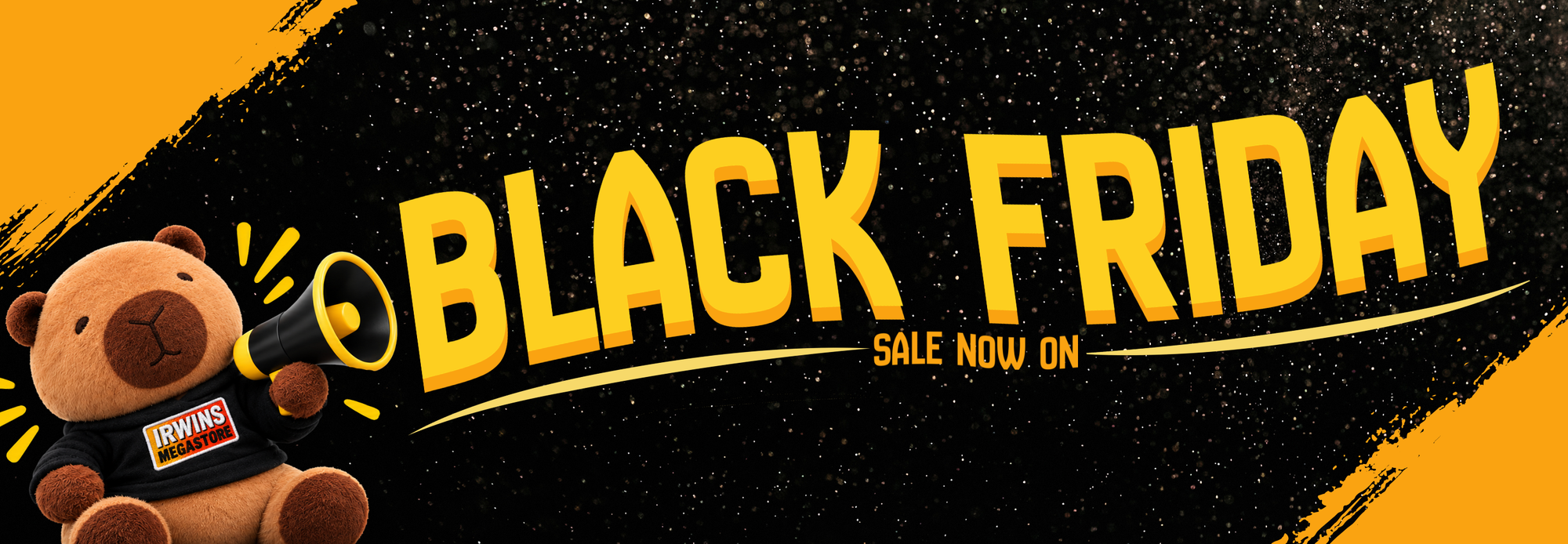 Promotional banner for Black Friday featuring large yellow text on a black background with a yellow brushstroke, plus a small brown capybara holding a megaphone wearing a shirt with the word 'IRWINS MEGASTORE'.